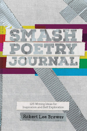Smash Poetry Journal: 125 Writing Ideas for Inspiration and Self Exploration,Used
