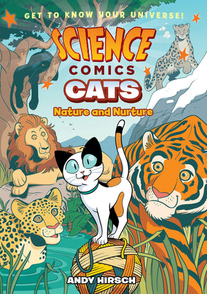 Science Comics: Cats: Nature and Nurture,Used