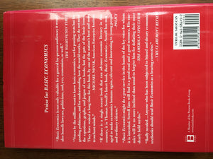 Basic Books Basic Economics: A Citizen's Guide to the Economy - Insightful Analysis of Economic Concepts