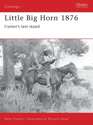 Little Big Horn 1876: Custer's Last Stand (Campaign, 39),Used