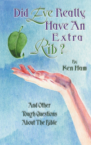 Did Eve Have an Extra Rib?: And Other Tough Questions about the Bible,Used