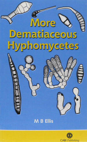 More Dematiaceous Hyphomycetes (Cabi),New