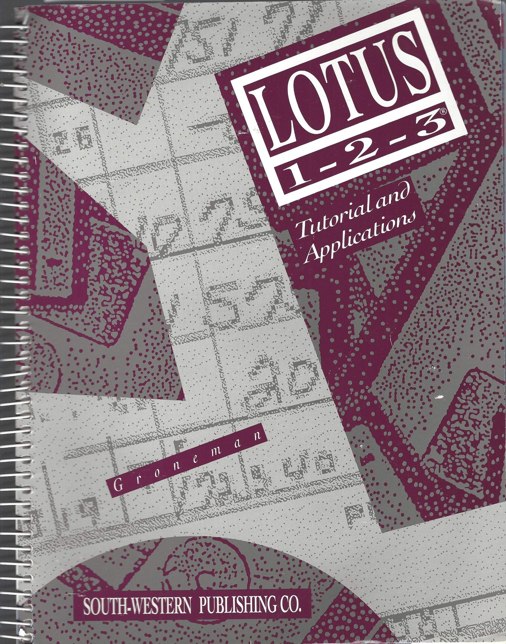 Lotus 123: Tutorial and Applications,Used