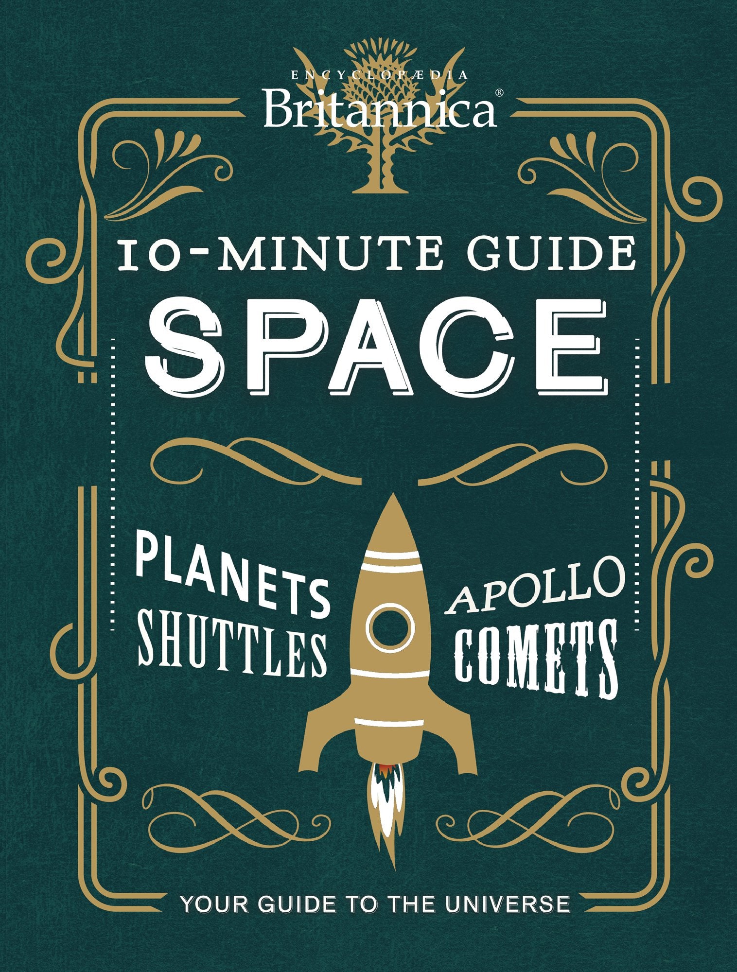 Encyclopaedia Britannica 10Minute Guide: Space,Used
