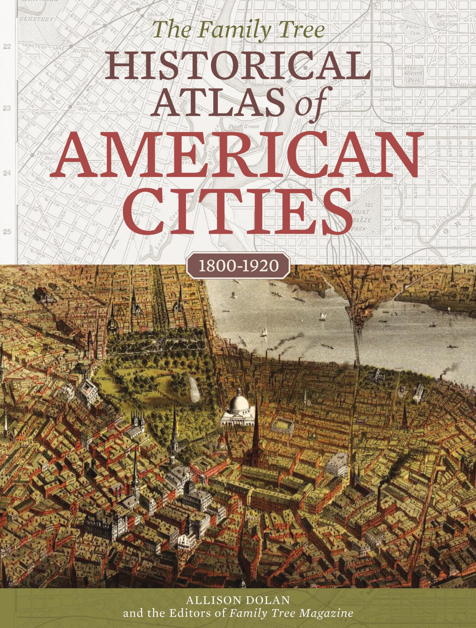The Family Tree Historical Atlas of American Cities,Used