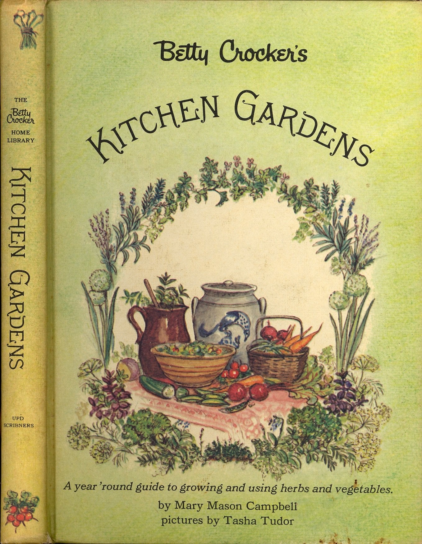 Betty Crocker's Kitchen Gardens (The Betty Crocker home library),Used