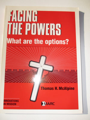 Facing the Powers What Are the Options,Used
