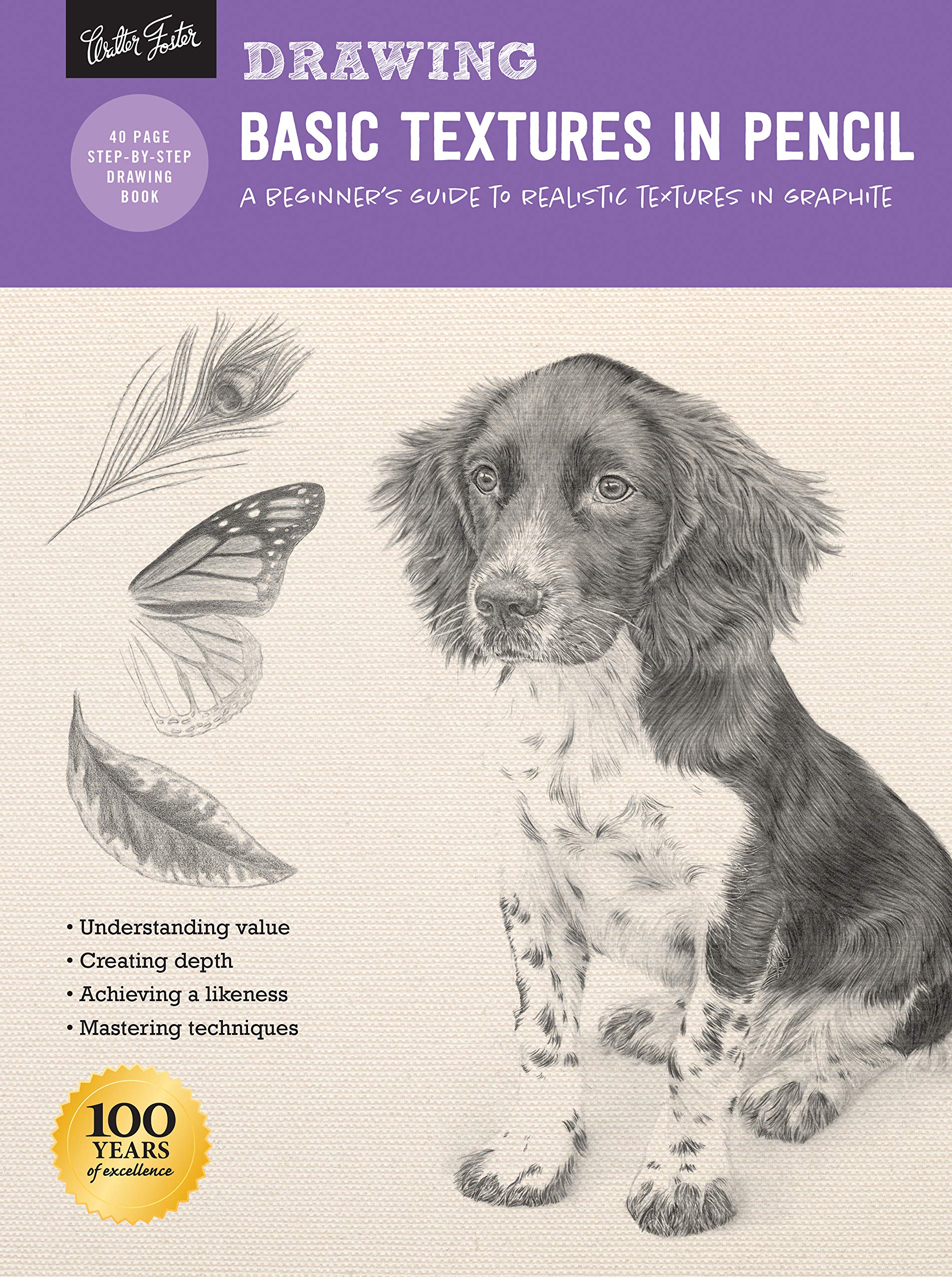 Drawing: Basic Textures In Pencil: A Beginner'S Guide To Realistic Textures In Graphite (How To Draw & Paint)