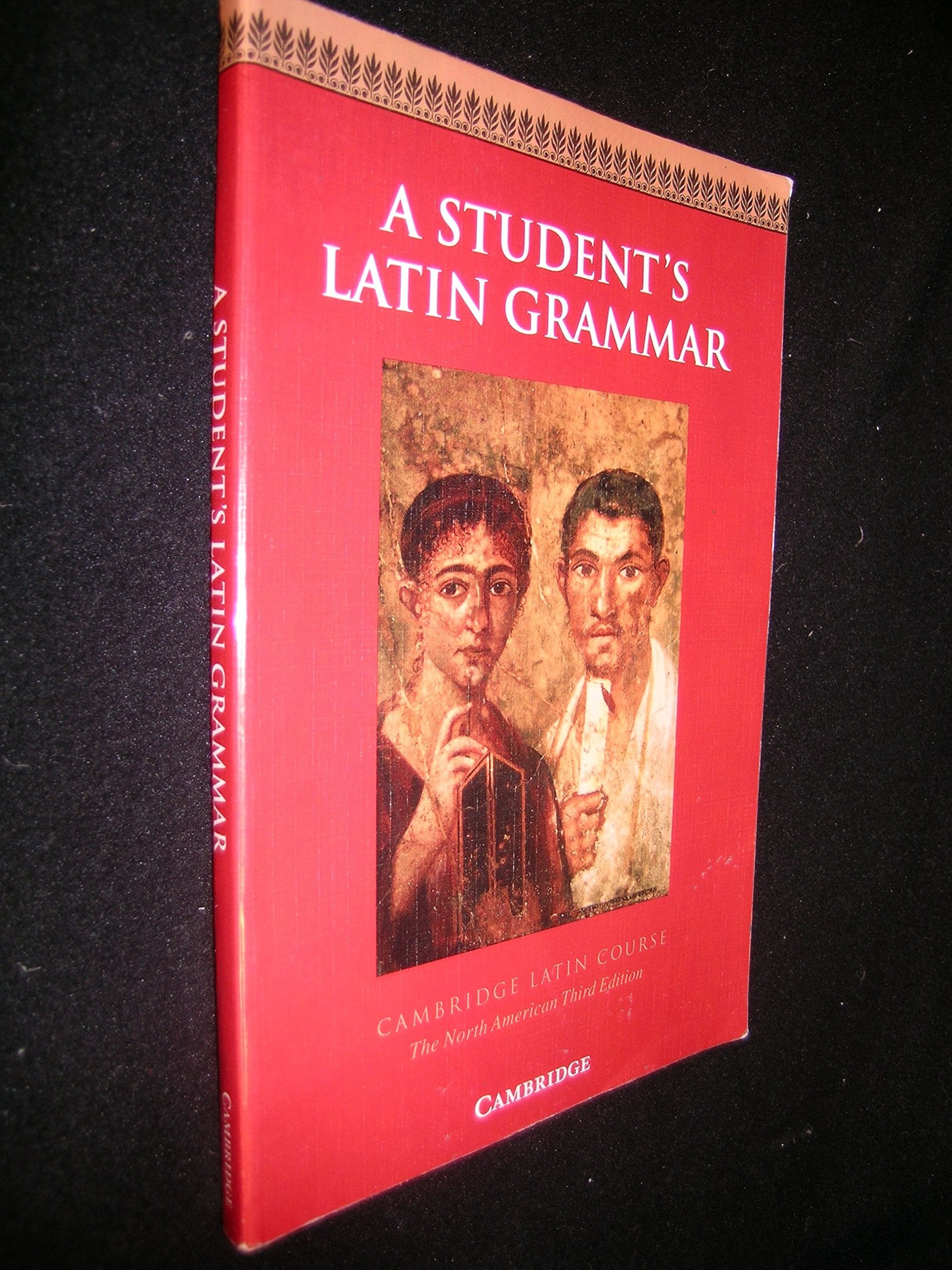 A Student's Latin Grammar (Cambridge Latin Course),Used