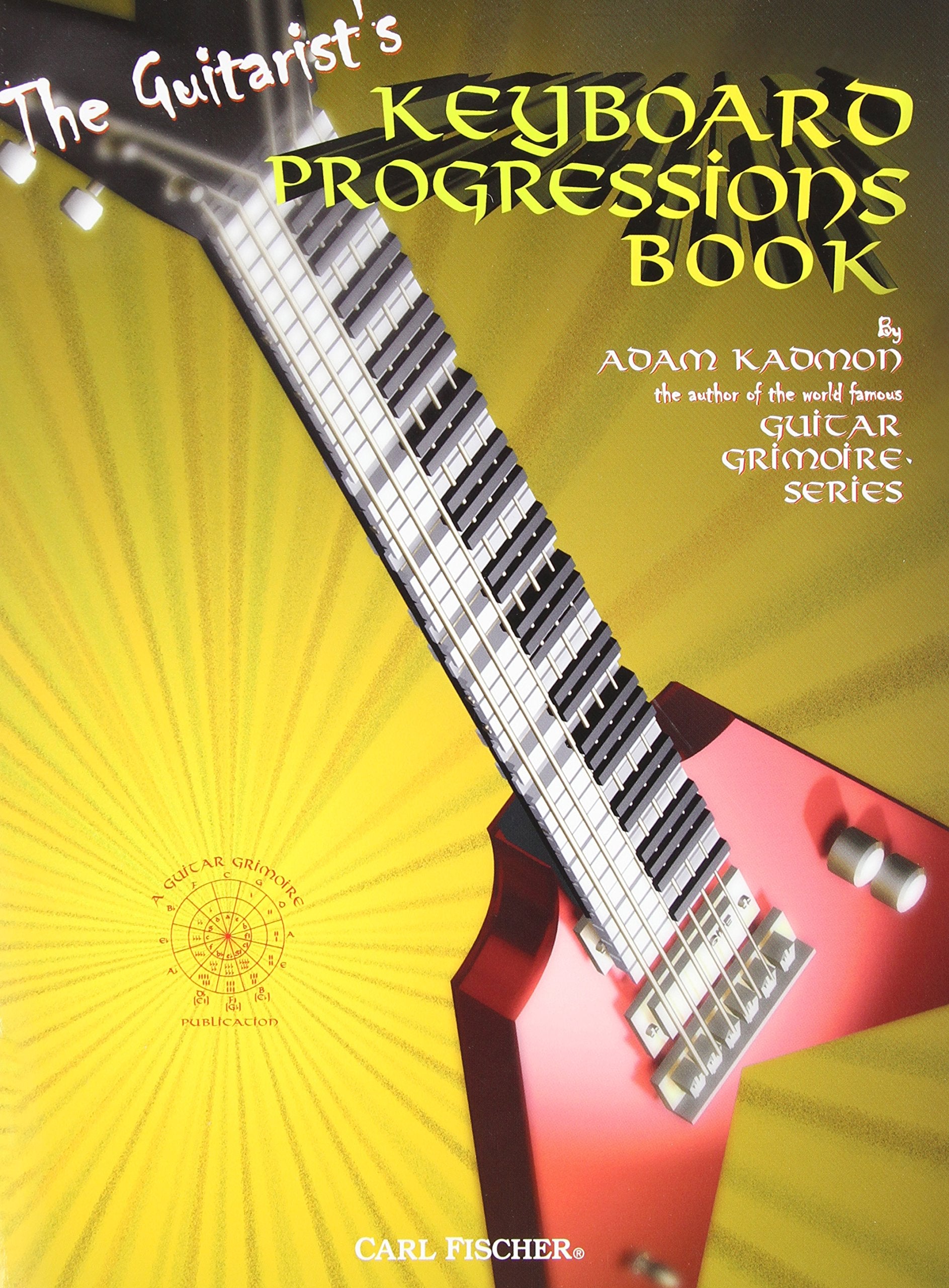 GT105  The Guitarist's Keyboard Progressions Book (GUITARE),Used