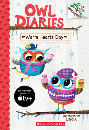 Warm Hearts Day: A Branches Book (Owl Diaries #5) (5),Used