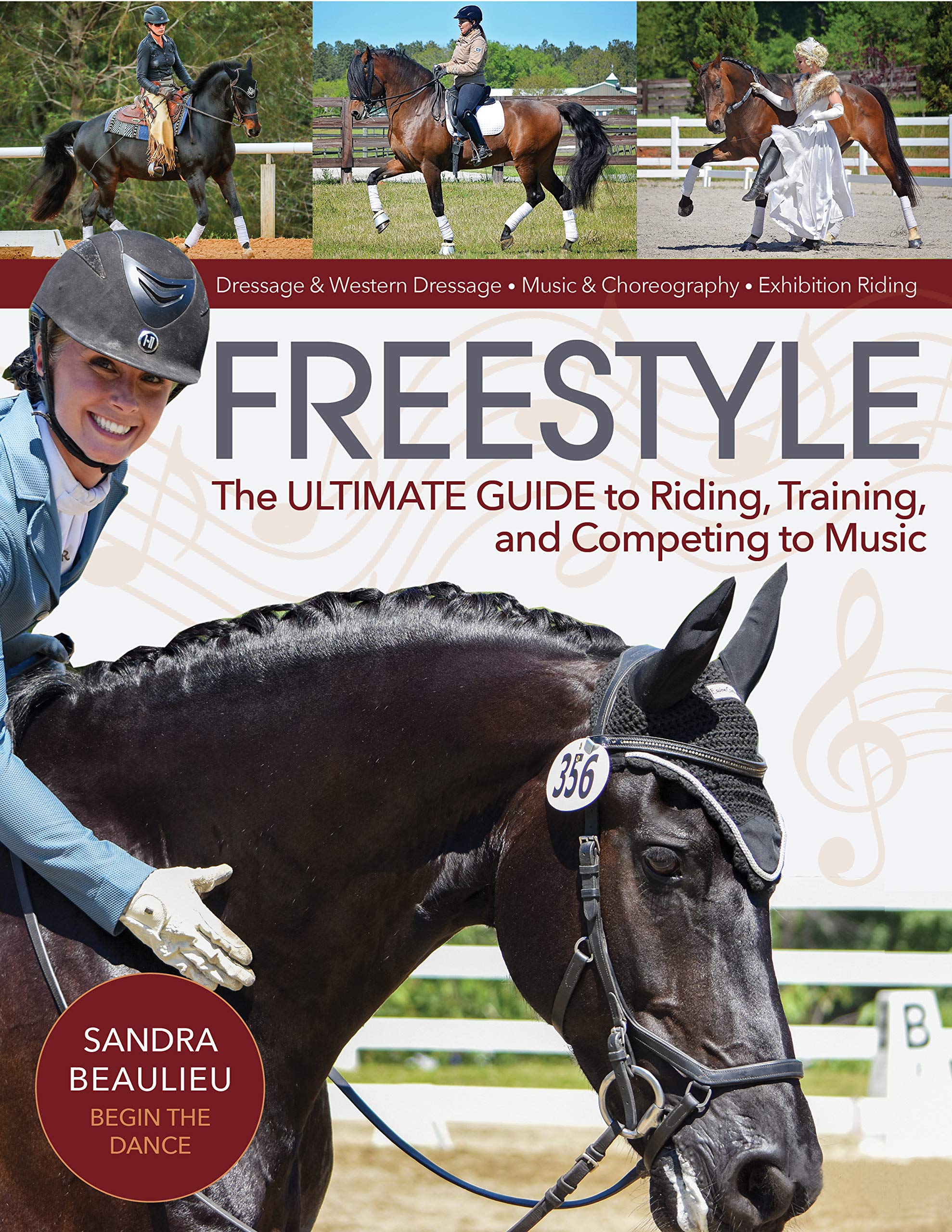 Freestyle: The Ultimate Guide to Riding, Training, and Competing to Music,Used
