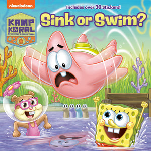 Sink Or Swim? (Kamp Koral: Spongebob'S Under Years) (Pictureback(R)),New