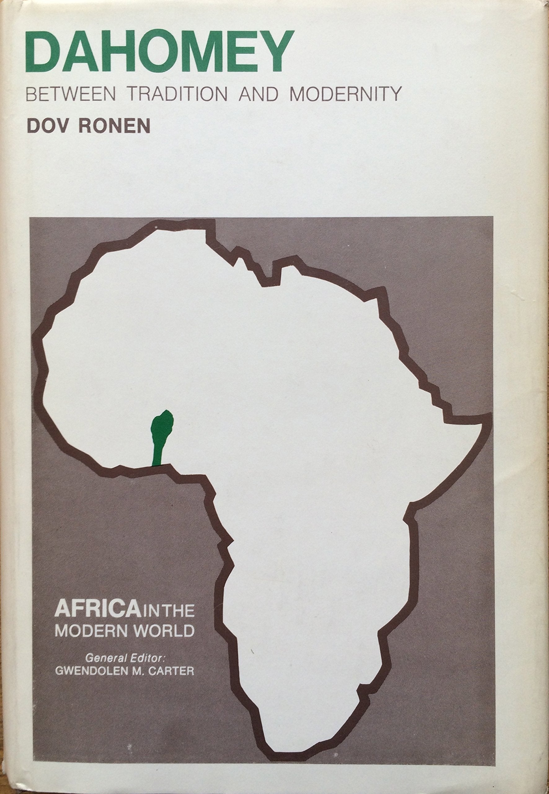 Dahomey: Between Tradition and Modernity,Used