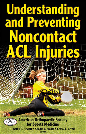 Understanding and Preventing Noncontact ACL Injuries,Used