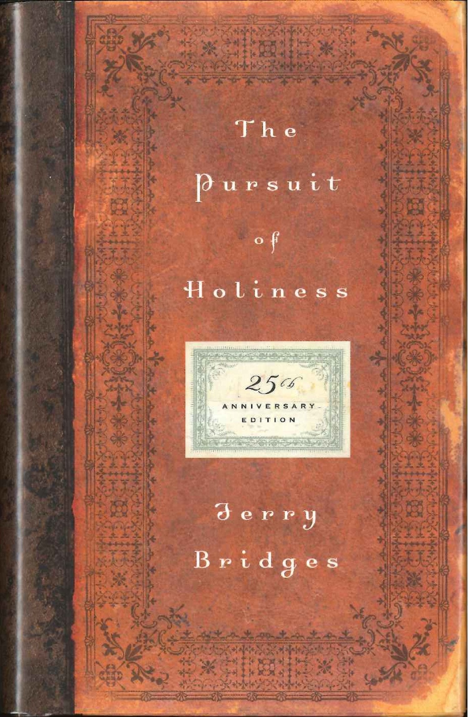 The Pursuit of Holiness (25th Anniversary Edition),Used