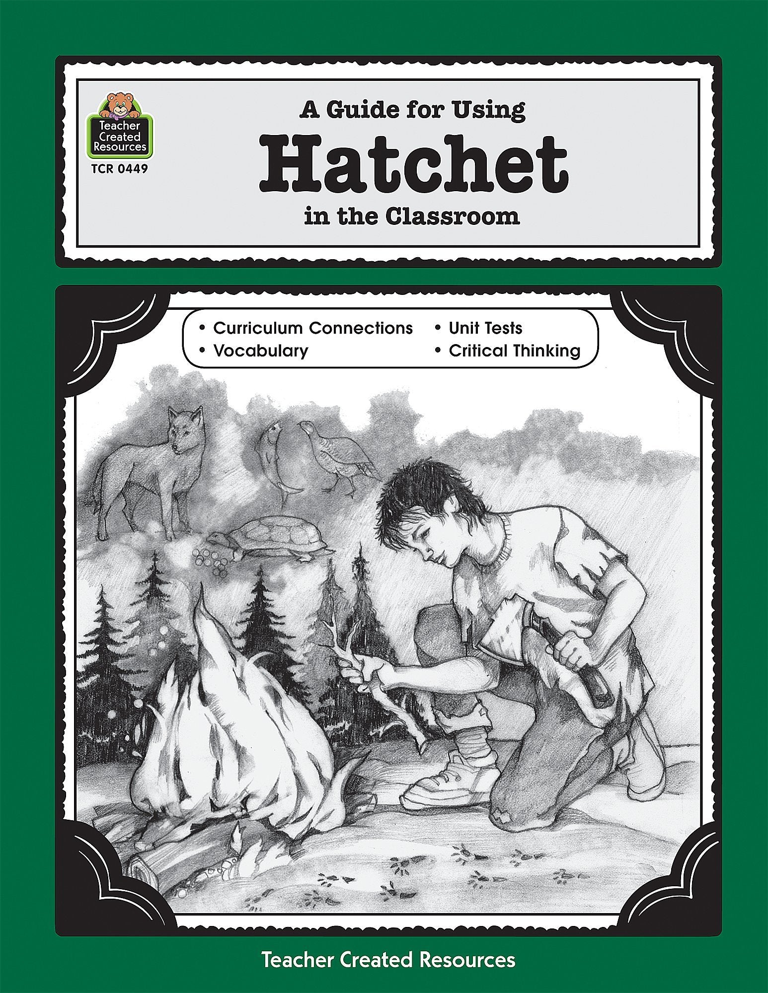 A Literature Unit for Hatchet,Used