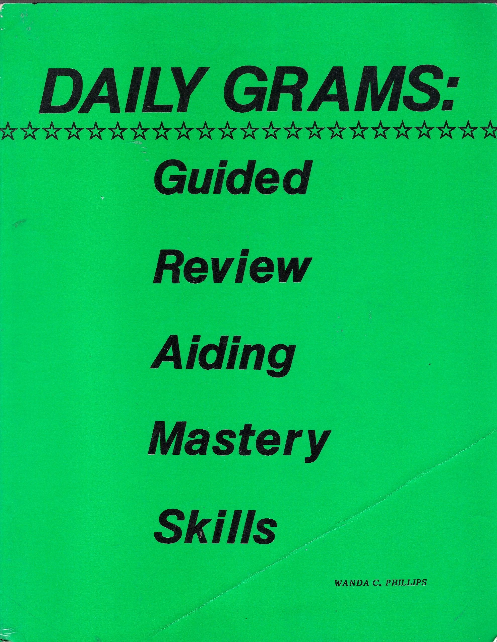 Daily Grams: Guided Review Aiding Mastery Skills JR/SR High,New