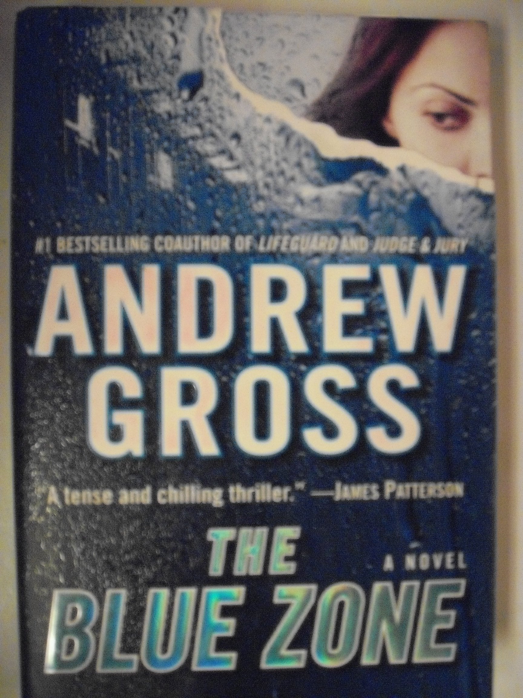 The Blue Zone: A Novel,Used
