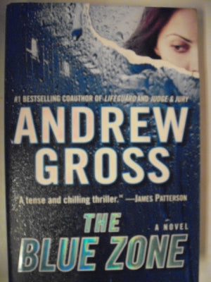 The Blue Zone: A Novel,Used