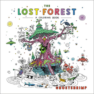 The Lost Forest: A Coloring Book,New