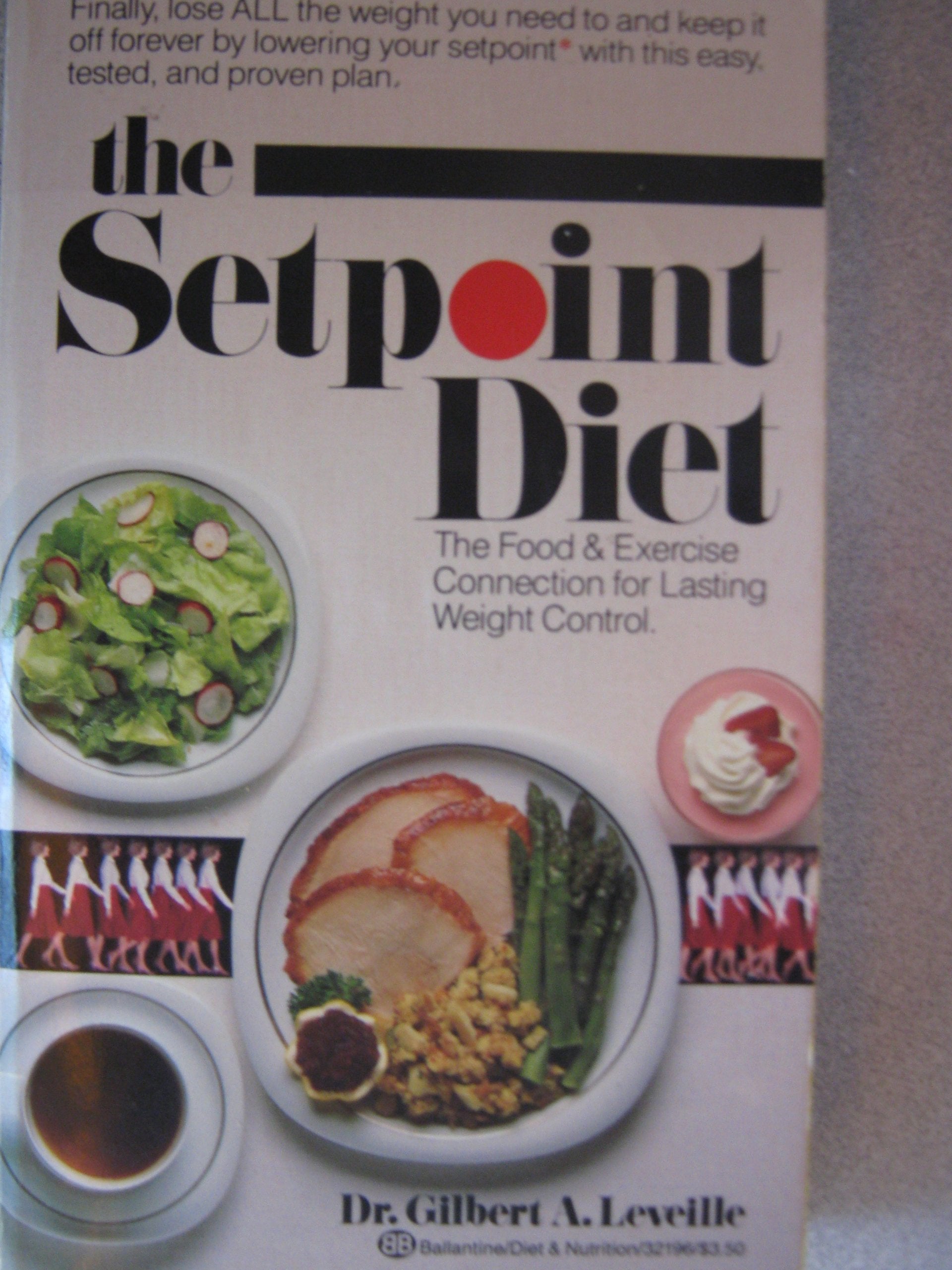 The Setpoint Diet