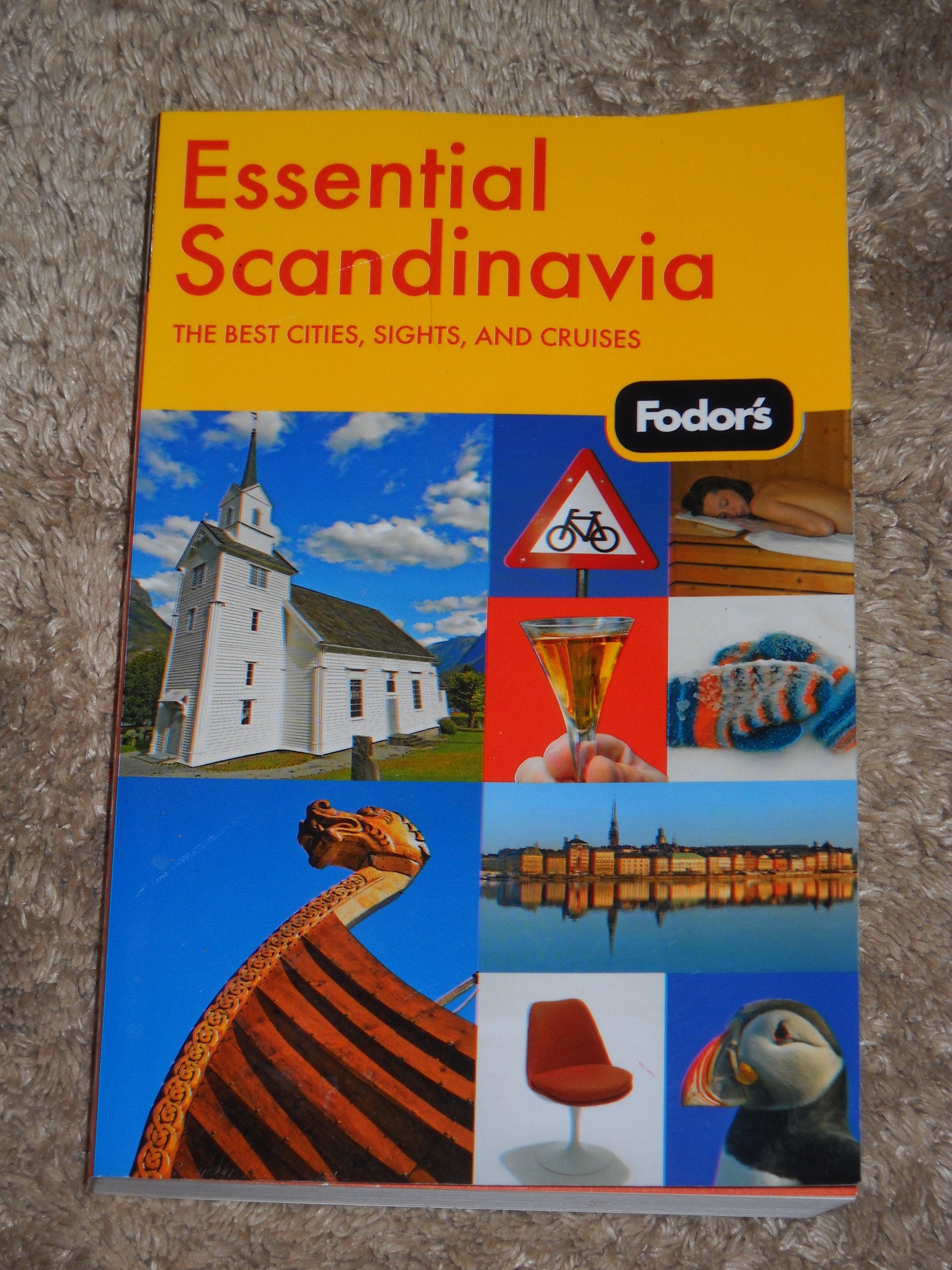 Fodor's Essential Scandinavia, 1st Edition: The Best Cities, Sights, and Cruises (Travel Guide),Used