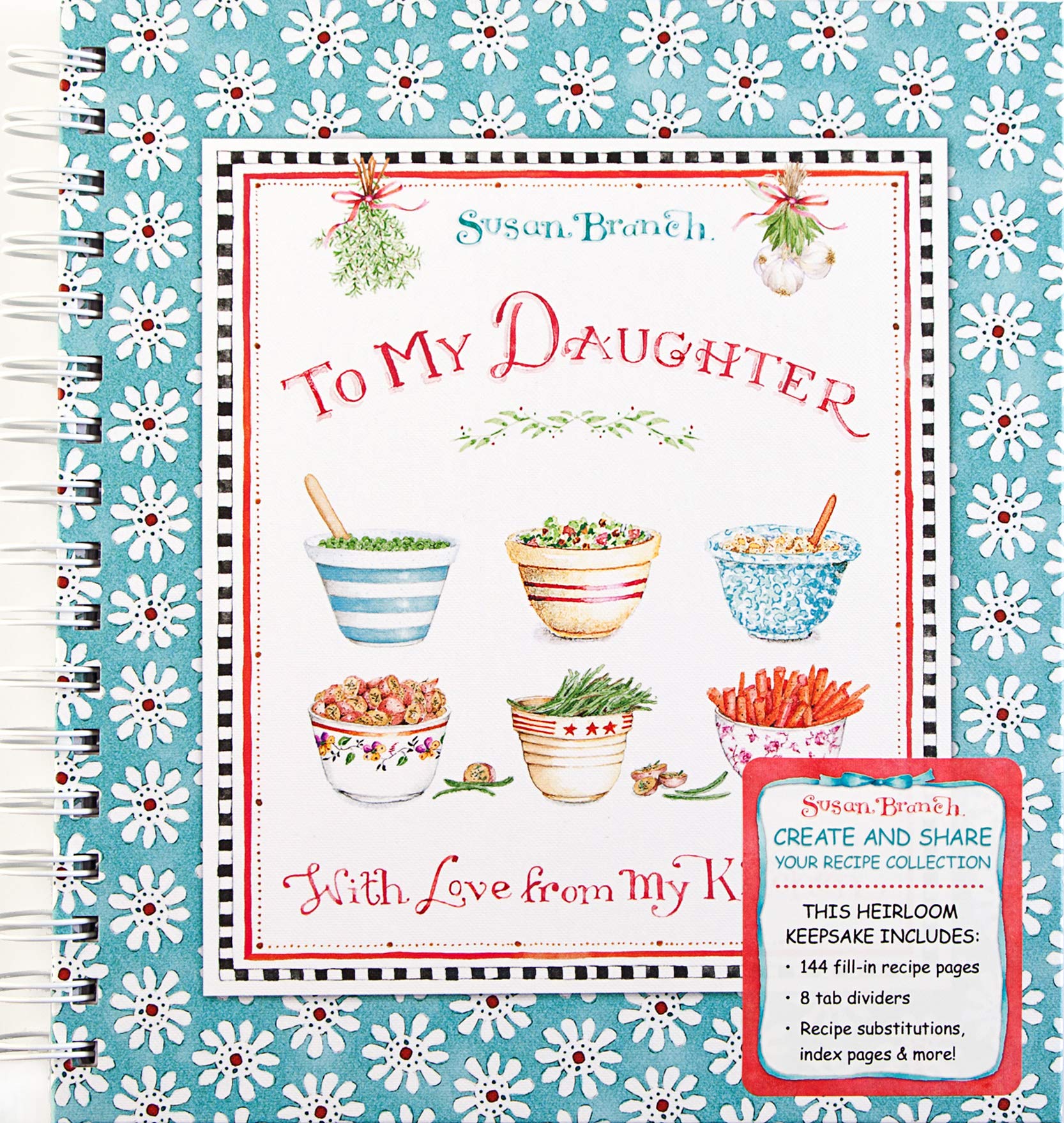 Recipe Keepsake Book  To My Daughter: With Love From My Kitchen