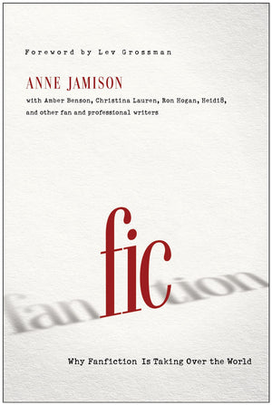 Fic: Why Fanfiction Is Taking Over the World,Used