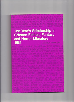 The Year's Scholarship in Science Fiction, Fantasy, and Horror Literature, 1981,Used