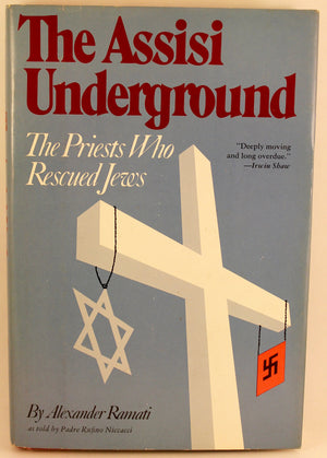 The Assisi Underground: The Priests Who Rescued Jews