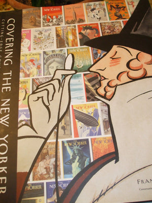 Covering the New Yorker: Cutting-Edge Covers from a Literary Institution-Used