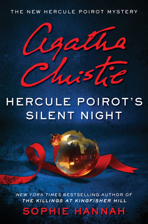 Hercule Poirot'S Silent Night: A Novel (The New Hercule Poirot Mystery, 5)