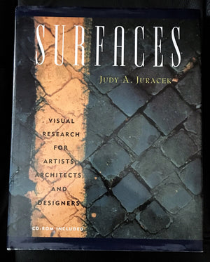 Surfaces: Visual Research for Artists, Architects, and Designers (Surfaces Series),New