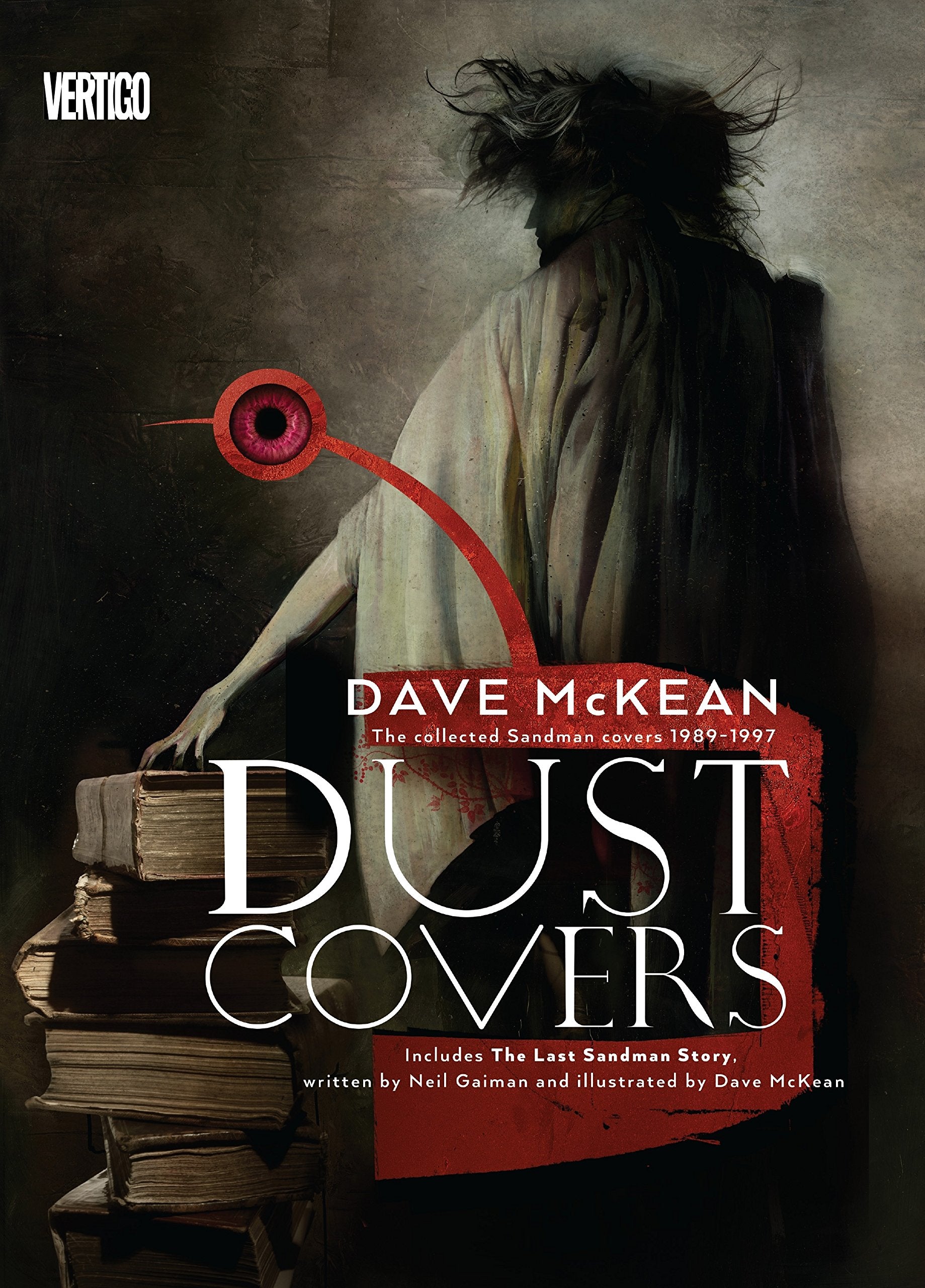 Dust Covers: The Collected Sandman Covers 19891997