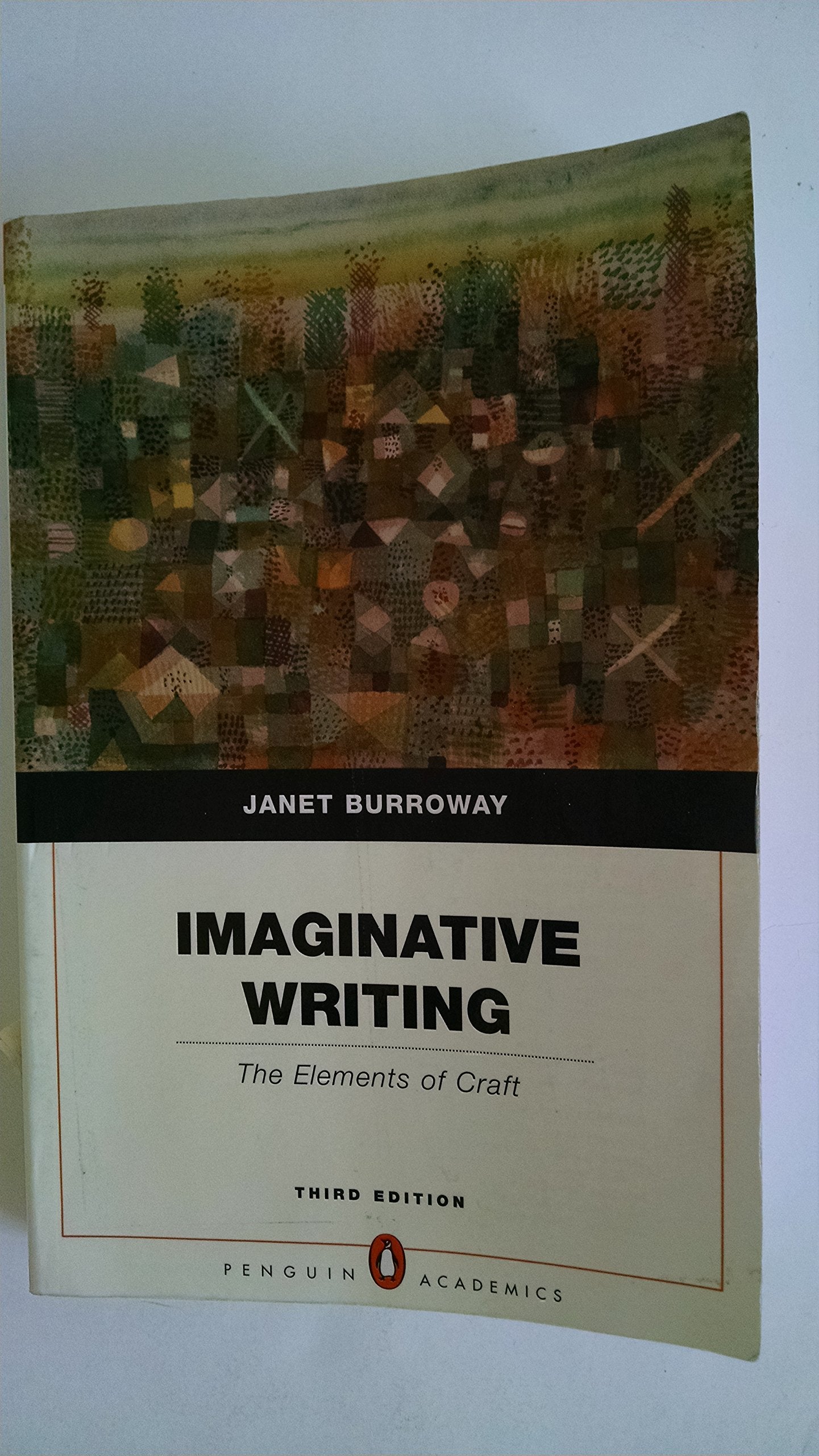 Imaginative Writing: The Elements of Craft (Penguin Academics Series),Used