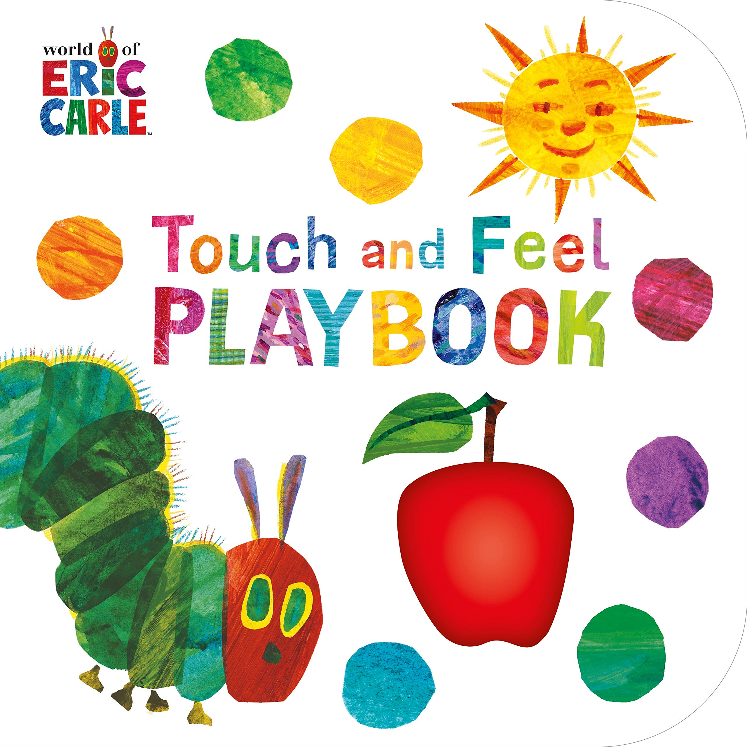 The Very Hungry Caterpillar: Touch and Feel Playbook /anglais,Used