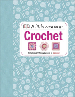 A Little Course in Crochet,Used