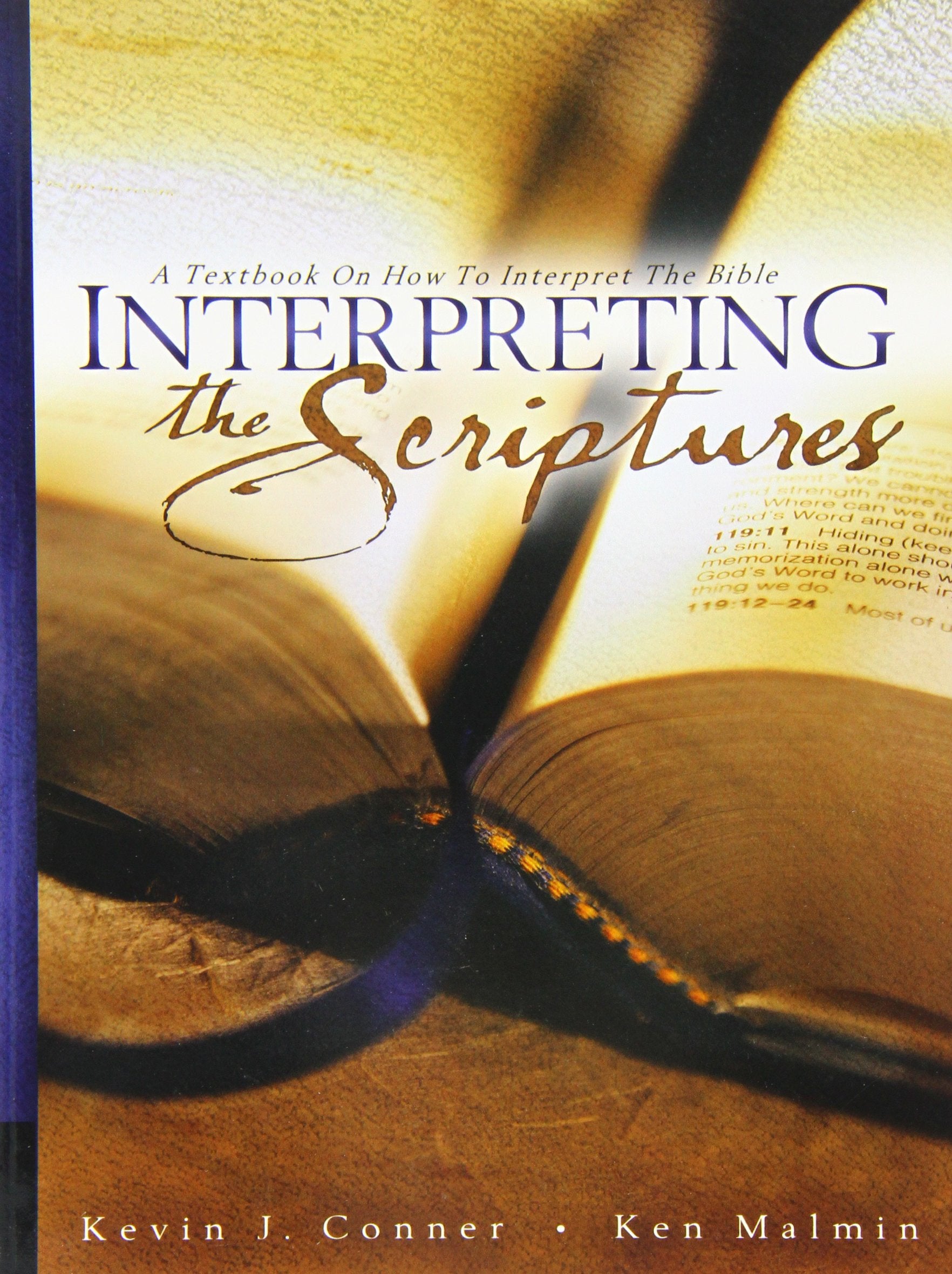 Interpreting the Scriptures: A Textbook on How to Interpret the Bible,Used