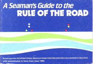 A Seaman's Guide to the Rule of the Road,Used