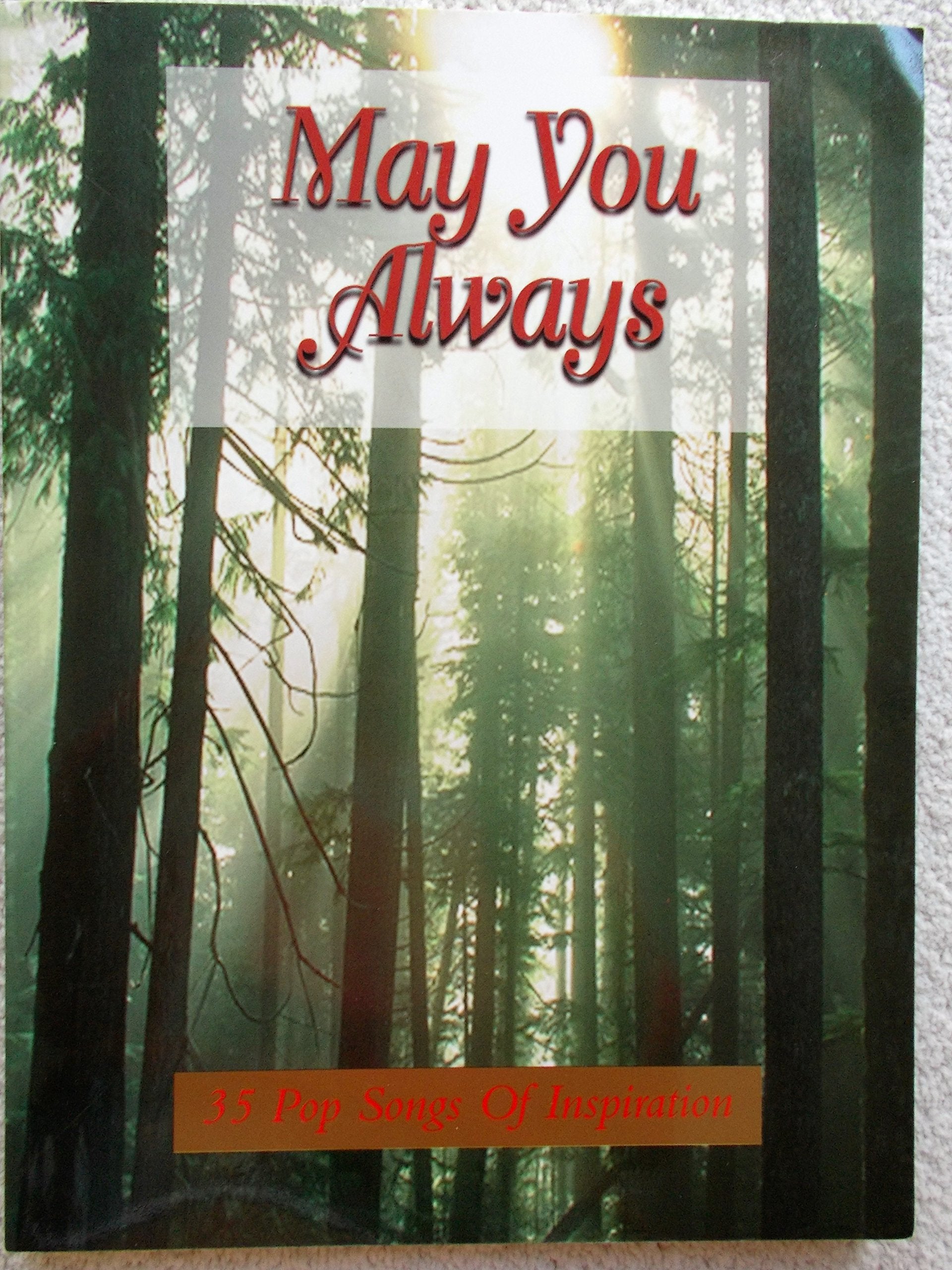 May You Always: 35 Pop Songs of Inspiration,Used