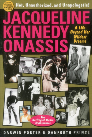 Jacqueline Kennedy Onassis: A Life Beyond Her Wildest Dreams