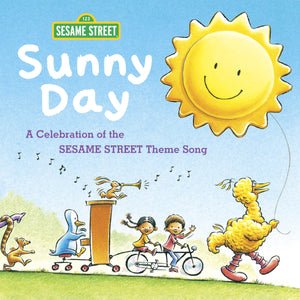 Sunny Day: A Celebration of the Sesame Street Theme Song,Used