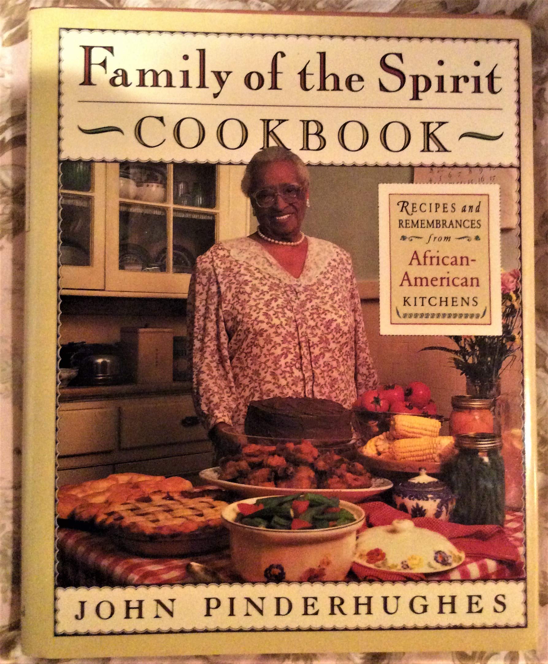 Family Of The Spirit Cookbook: Recipes And Rememberances From Africanamerican Kitchens,New