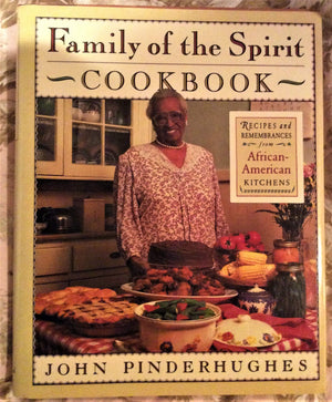 Family Of The Spirit Cookbook: Recipes And Rememberances From Africanamerican Kitchens,New