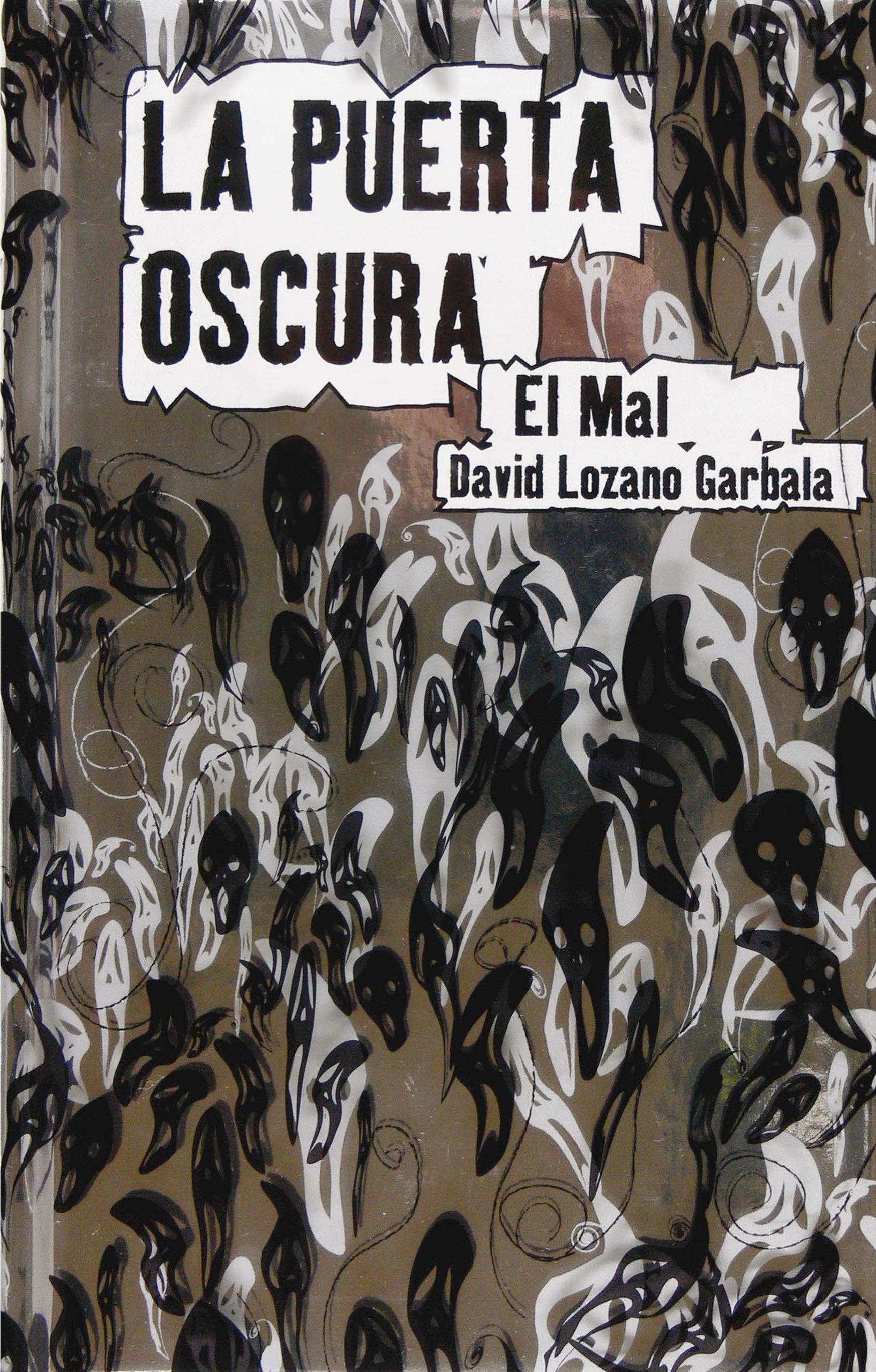 La puerta oscura II. El mal (La Puerta Oscura / the Dark Door) (Spanish Edition),Used