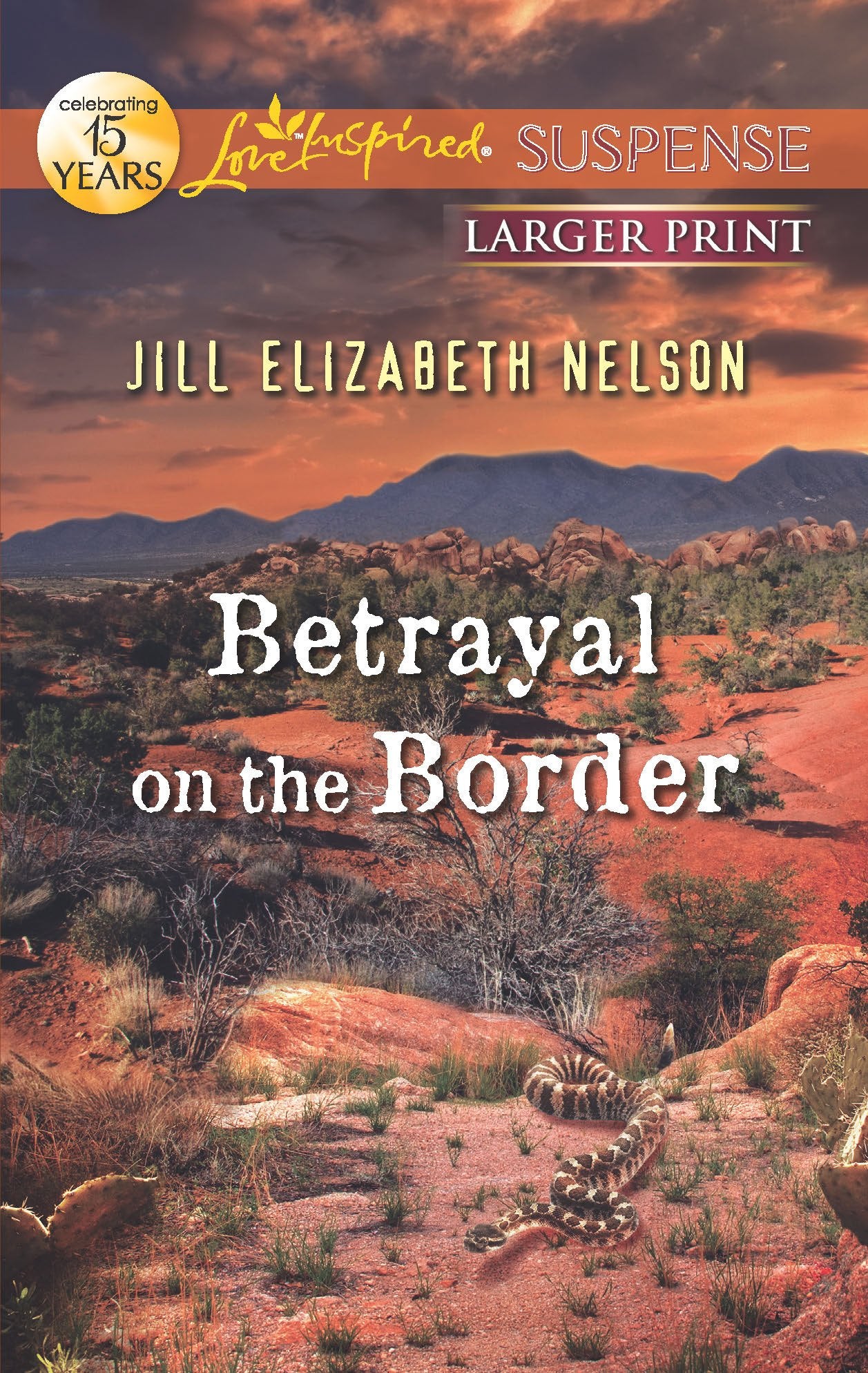 Betrayal on the Border (Love Inspired Suspense),Used