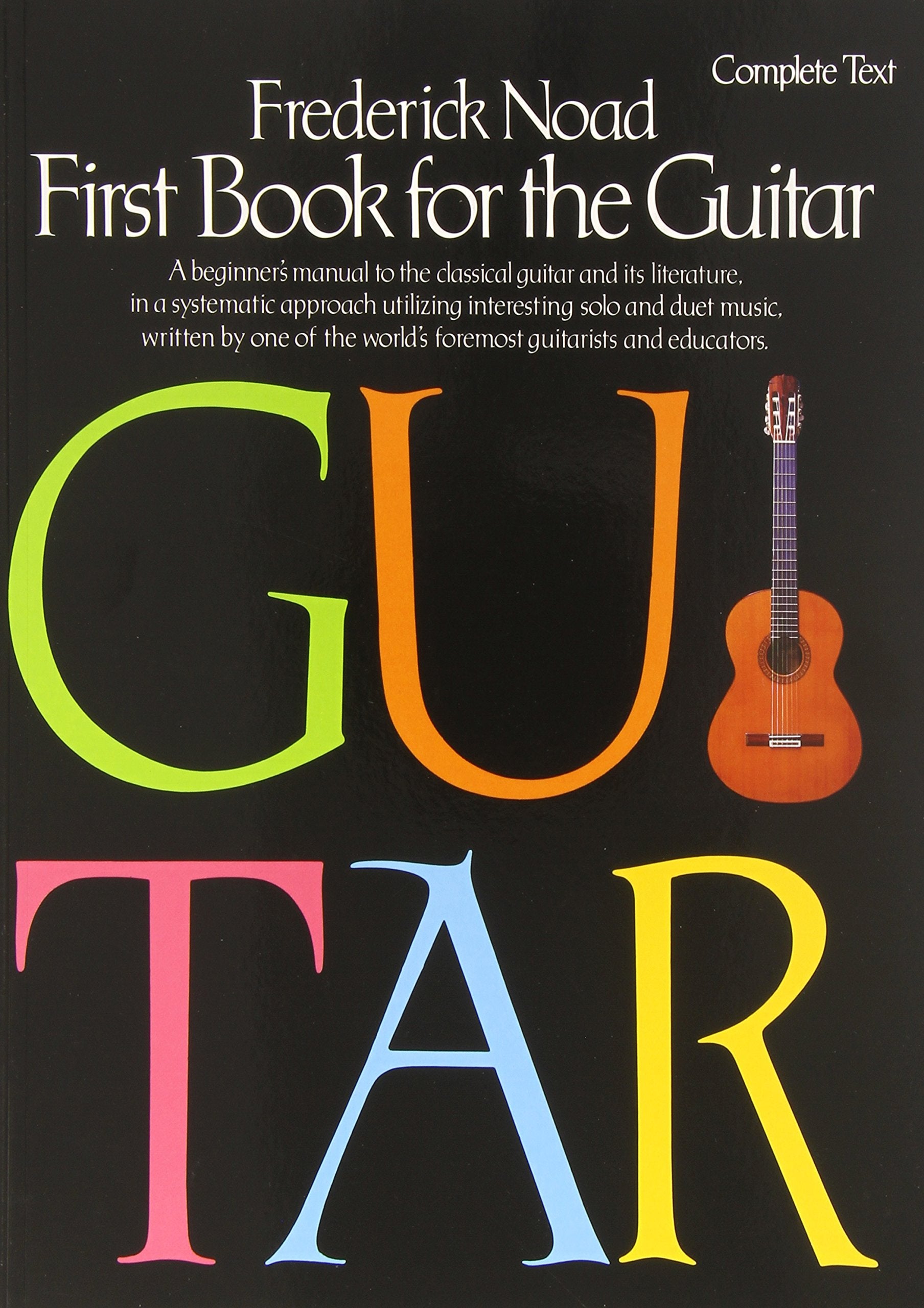 First Book for the Guitar  Complete: Guitar Technique,Used