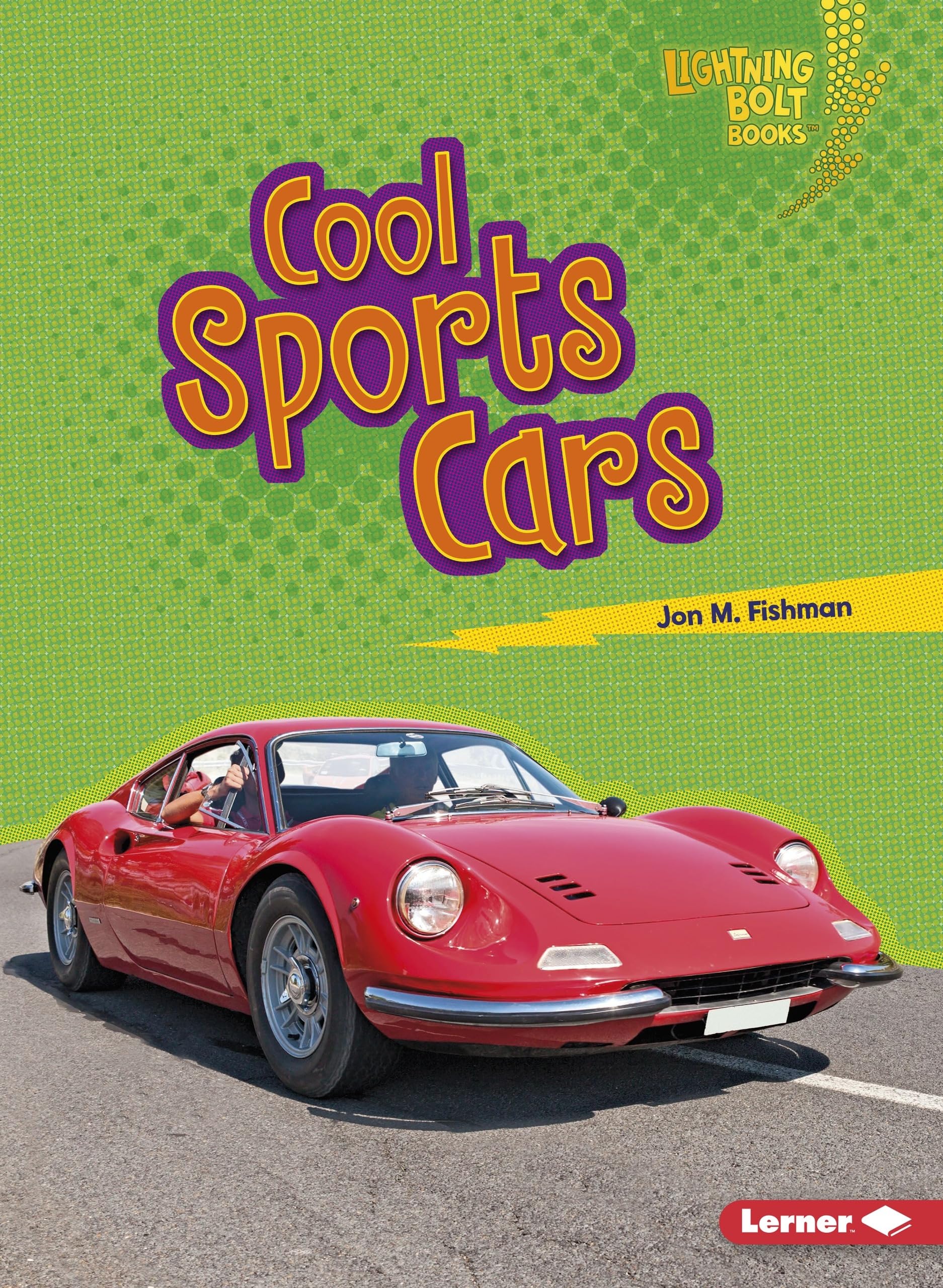 Cool Sports Cars (Lightning Bolt Books   Awesome Rides),Used