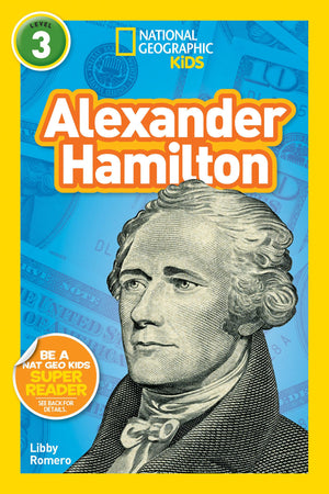 National Geographic Kids Readers: Alexander Hamilton (L3),Used